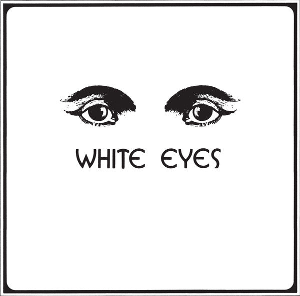 White Eyes